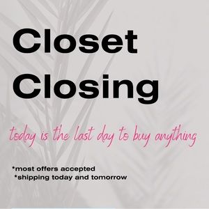 CLOSING CLOSET